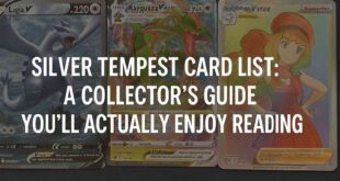 Silver Tempest Card List A Collector’s Guide You’ll Actually Enjoy Reading